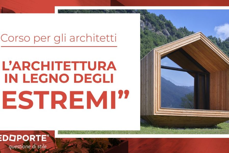 Architettura in legno degli estremi a cura di Arch Davide Maria Giachino - 4 novembre 2021 - Arredoporte, Orbassano