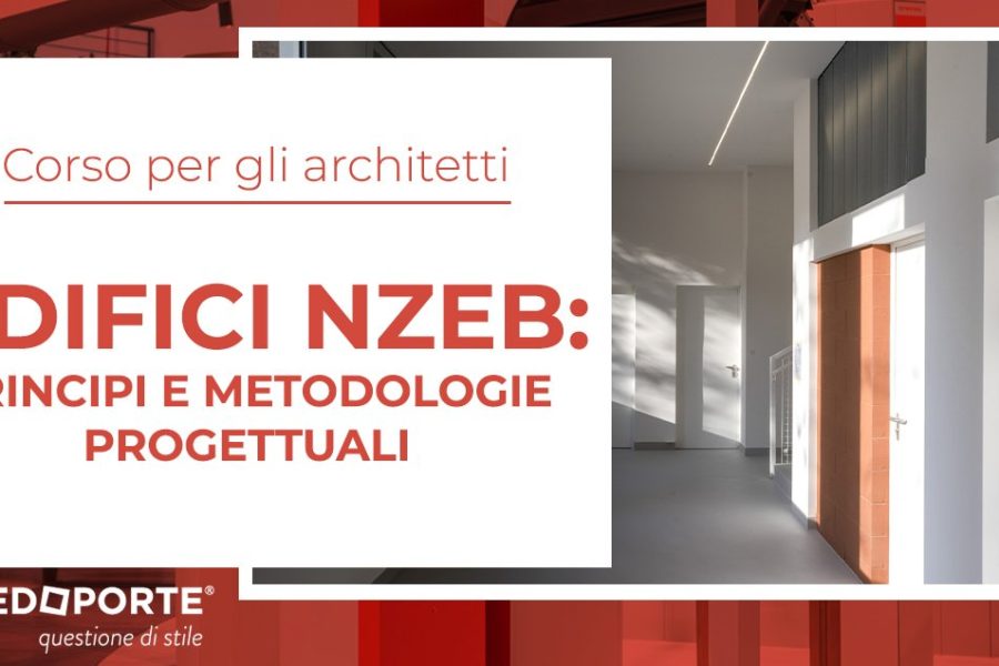 EDIFICI NZEB: PRINCIPI E METODOLOGIE PROGETTUALI