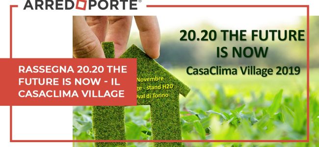 rassegna-20.20-the-future-is-now-il-casaclima-village