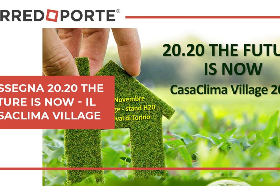 rassegna-20.20-the-future-is-now-il-casaclima-village
